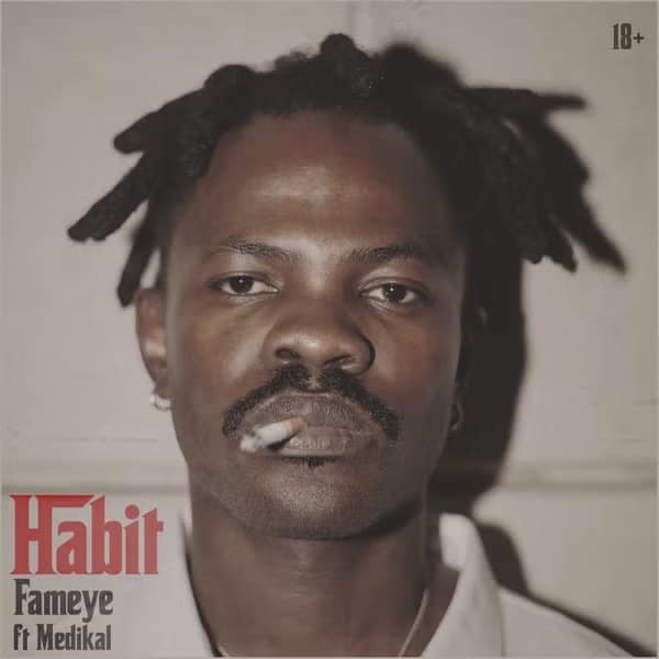 Fameye – Habit
