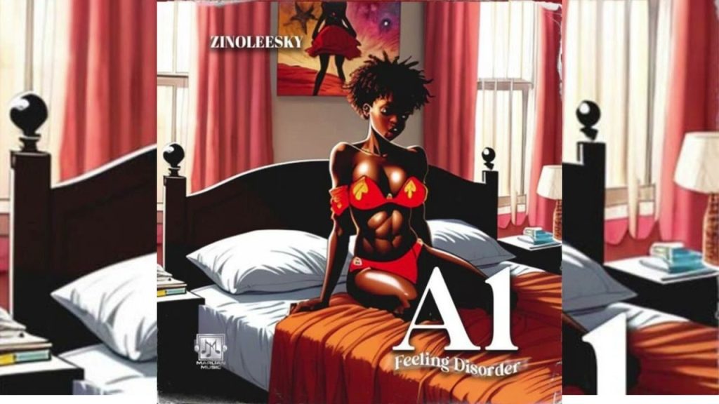 Zinoleesky – A1 (Feeling Disorder)