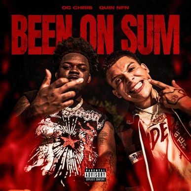 OC Chris – Been On Sum ft. Quin NFN
