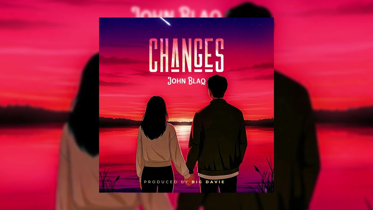 John Blaq – Changes